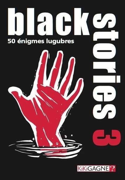 Kikigagne Black Stories 3 1 Kikigagne Black Stories 3