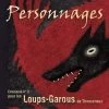 Lui-même Les Loups-Garous De Thiercelieux - Extension Personnages